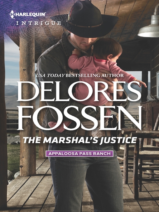 Title details for The Marshal's Justice by Delores Fossen - Wait list